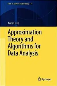 Approximation Theory and Algorithms for Data Analysis