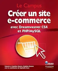 Créer un site e-commerce: avec Dreamweaver CS4 et PHP/MySQL (Repost)