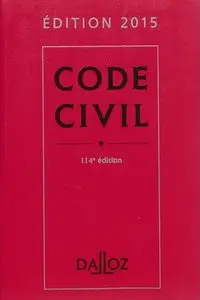 Code civil 2015 - 114 e éd.