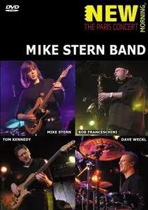 Mike Stern Band (New Morning) - The Paris Concert (2009)