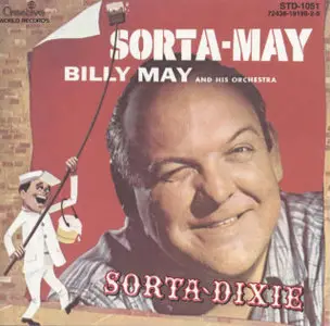 Billy May - Sorta-May  Sorta-Dixie (1996)