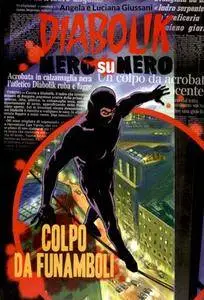 Diabolik Nero su Nero - Volume 99 - Colpo da funamboli (2016)