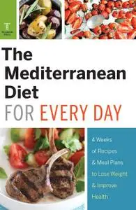 «The Mediterranean Diet for Every Day» by Telamon Press