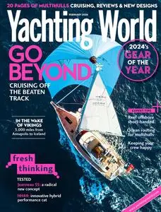 Yachting World - February 2024