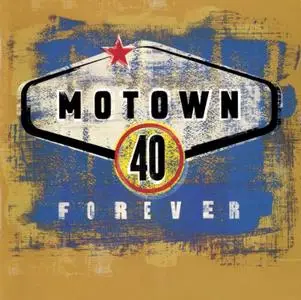 Various Artists - Motown 40 Forever [2CD] (1998) {Club Edition}