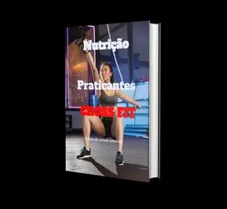 «Nutrição Praticantes Cross Fit» by Karllo MELLO