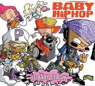 Baby HipHop - Le Baby Clash - 2006