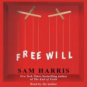 «Free Will» by Sam Harris