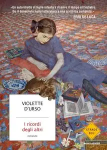 Violette D’Urso - I ricordi degli altri