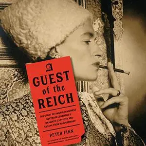 A Guest of the Reich [Audiobook]