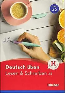 DT.UEBEN Lesen & Schreiben A2