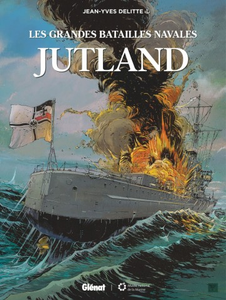 Les Grandes batailles navales - Tome 2 - Jutland