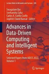 Advances in Data-Driven Computing and Intelligent Systems: Selected Papers from ADCIS 2022, Volume 1