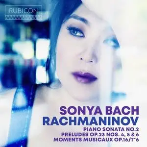 Sonya Bach - Rachmaninov (2021)