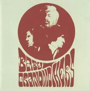 Baby Grandmothers - Baby Grandmothers [Recorded 1967-1968] (2007)