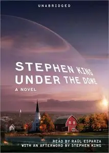 Under The Dome: A Novel (Audiobook) (repost)
