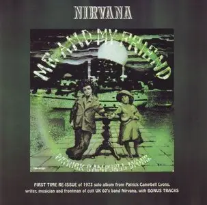 Nirvana (UK) / Patrick Campbell Lyons - Me And My Friend (1973)