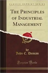 The Principles of Industrial Management