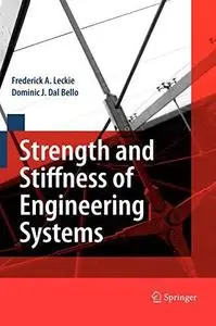 Strength and Stiffness of Engineering Systems