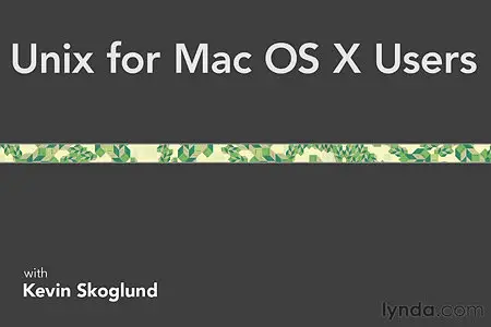 Lynda.com - Unix for Mac OS X Users
