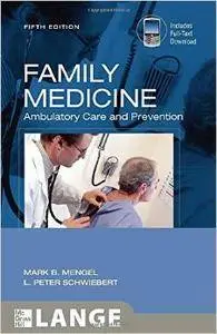 Family Medicine: Ambulatory Care and Prevention, Fifth Edition (Repost)