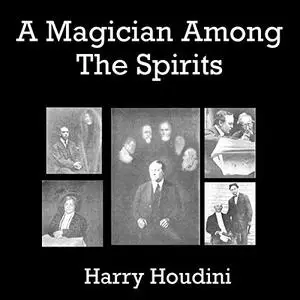 A Magician Among the Spirits [Audiobook]