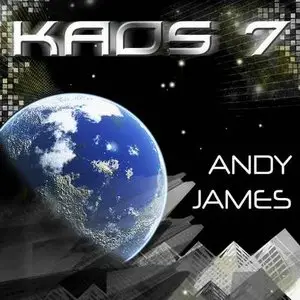 Andy James - Kaos 7 (2009)