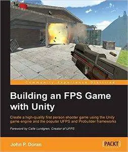 Building an FPS Game with Unity [repost]