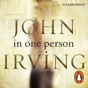 «In One Person» by John Irving