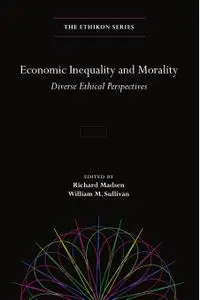 Economic Inequality and Morality: Diverse Ethical Perspectives