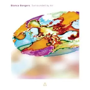 Bianca Bongers - Surrounded by Air (2022) [Official Digital Download 24/192]