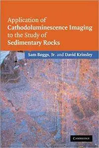 Application of Cathodoluminescence Imaging to the Study of Sedimentary Rocks (Repost)