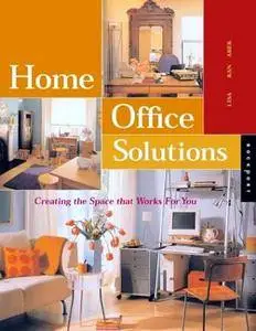 Home Office Solutions: Creating a Space That Works for You