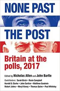 None past the post: Britain at the polls, 2017