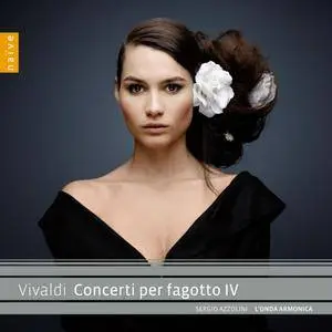 Sergio Azzolini, L'Onda Armonica - Vivaldi: Concerti Per Fagotto IV (2015) [Official Digital Download 24bit/88.2kHz]