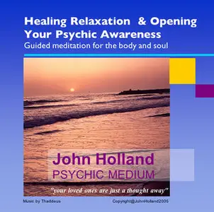 (Meditation CD) Healing Relaxation and Psychic Awareness – John Holland