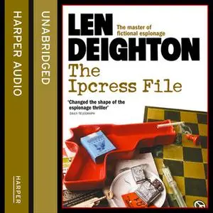 «The Ipcress File» by Len Deighton