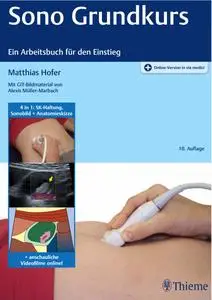 Matthias Hofer – Sono Grundkurs: Ein Arbeitsbuch für den Einstieg 10. Auflage