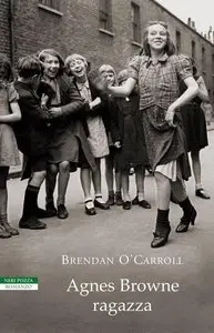 O'Carroll, Brendan - Agnes Browne ragazza