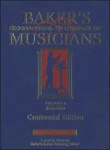 Baker's Biographical Dictionary of Musicians, Vol. 4: Levy-Pisa