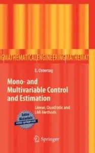 Mono- and Multivariable Control and Estimation: Linear, Quadratic and LMI Methods (Repost)