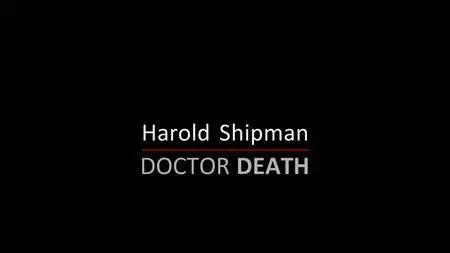 Harold Shipman Doctor Death (2018)