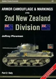 Armor Camouflage & Markings of the 2nd New Zealand Division, Part 2: Italy (Armor Color Gallery 2) (Repost)