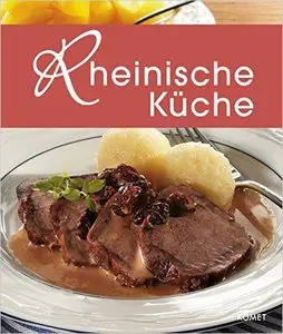 Rheinische Küche: Die schönsten Spezialitäten aus dem Rheinland 