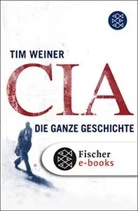 CIA: die ganze geschichte