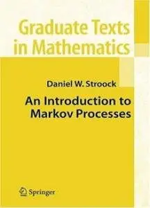 An Introduction to Markov Processes [Repost]