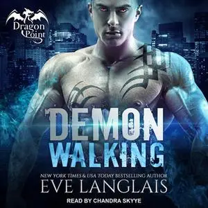 «Demon Walking» by Eve Langlais