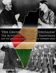 "Der Grossmufti von Jerusalem"