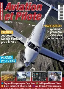 Aviation et Pilote N 472 - Mai 2013