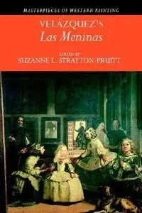 Velazquez's Las Meninas (Masterpieces of Western Painting) by Suzanne L. Stratton-Pruit